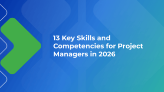 13 Key Skills and Competencies for Project Managers in 2026