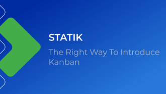 STATIK: Introducing Kanban the Right Way