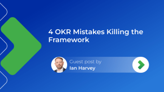 4 OKR Mistakes That Are Killing the Framework