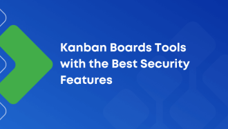 Kanban Boards Tools with the Best Security Features (2026)