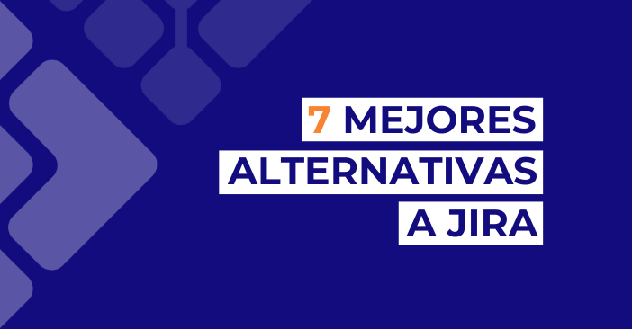 Las 8 mejores alternativas a Jira para la gestión de proyectos en 2026