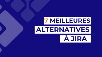 Les 8 meilleures alternatives à Jira pour la gestion de projets en 2026
