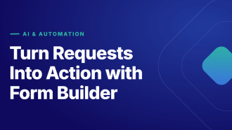 Automate Work from Request to Execution with the Businessmap AI Form Builder