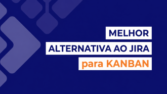 Melhor alternativa ao Jira para Kanban: por que as equipes escolhem a Businessmap 