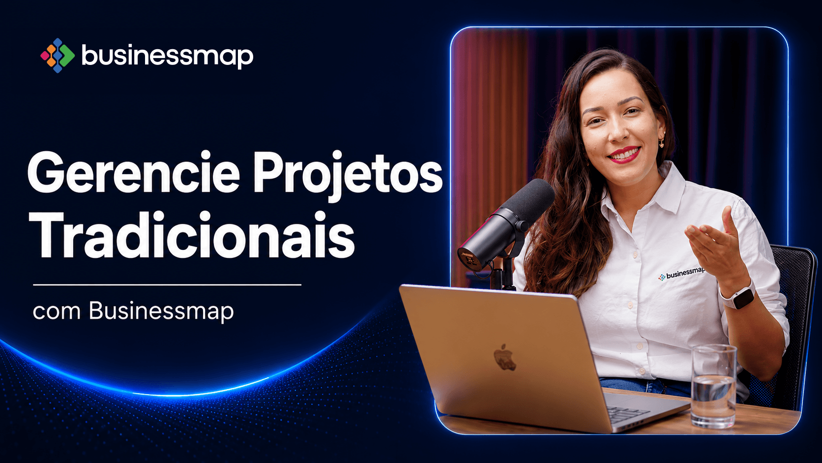 Gerencie Projetos Tradicionais com Businessmap