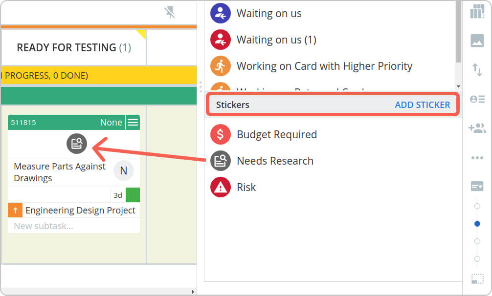 use kanban stickers to visualize work delays