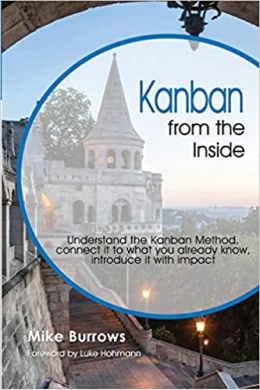 Kanban from the Inside by Mike Burrows
